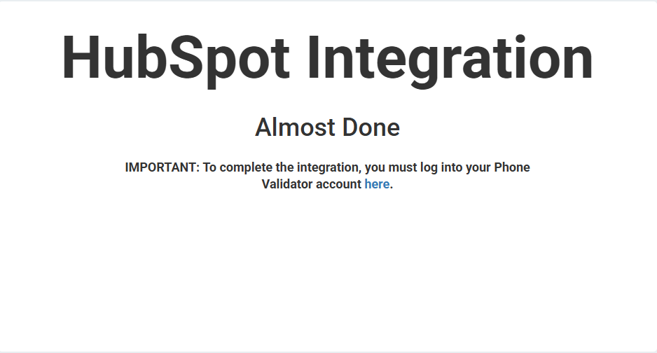 Almost done - log in to Phone Validator